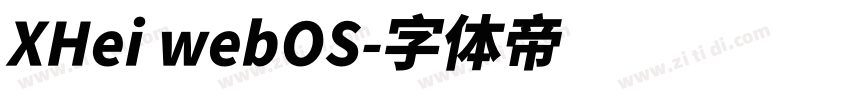 XHei webOS字体转换